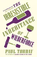 Moștenirea irezistibilă a lui Wilberforce - Irresistible Inheritance Of Wilberforce