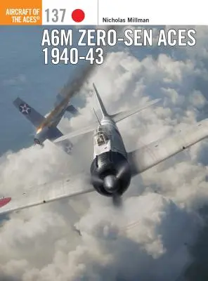 Ași A6M Zero-Sen 1940-42 - A6M Zero-Sen Aces 1940-42