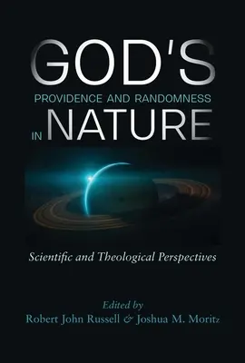 Providența lui Dumnezeu și caracterul aleatoriu în natură: Perspective științifice și teologice - God's Providence and Randomness in Nature: Scientific and Theological Perspectives