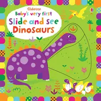 Primul bebeluș care alunecă și vede dinozauri - Baby's Very First Slide and See Dinosaurs