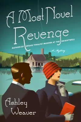 A Most Novel Revenge: Un mister Amory Ames - A Most Novel Revenge: An Amory Ames Mystery