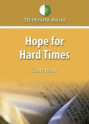 Speranță pentru vremuri grele - Hope for Hard Times