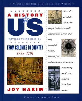 O istorie a noastră: De la colonii la țară: 1735-1791 a History of Us Book Three - A History of Us: From Colonies to Country: 1735-1791 a History of Us Book Three