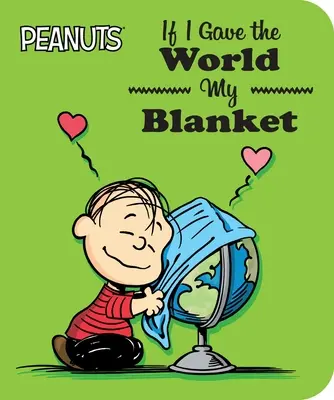 Dacă aș da lumii pătura mea - If I Gave the World My Blanket