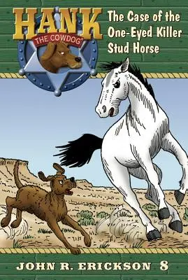 Cazul armăsarului ucigaș cu un singur ochi (The Case of the One-Eyed Killer Stud Horse) - The Case of the One-Eyed Killer Stud Horse