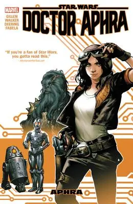 Star Wars: Doctor Aphra, Volumul 1: Aphra - Star Wars: Doctor Aphra, Volume 1: Aphra