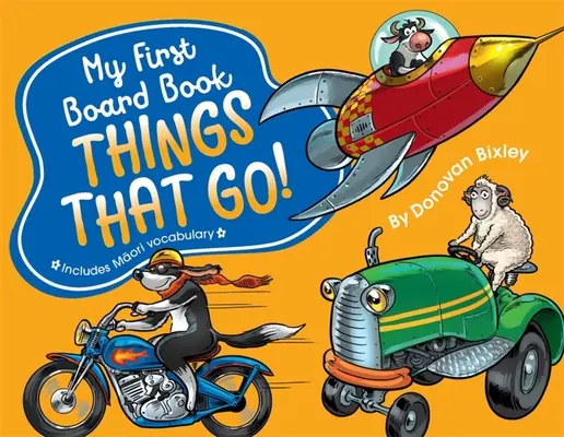 My First Board Book: Lucruri care merg! - My First Board Book: Things That Go!