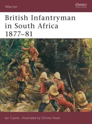 Infanterist britanic în Africa de Sud 1877-81 - British Infantryman in South Africa 1877-81