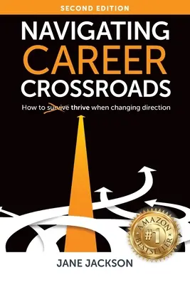 Navigating Career Crossroads: Cum să prosperați atunci când vă schimbați direcția - Navigating Career Crossroads: How to Thrive When Changing Direction
