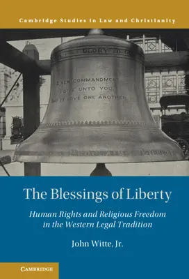 Binecuvântările libertății - The Blessings of Liberty
