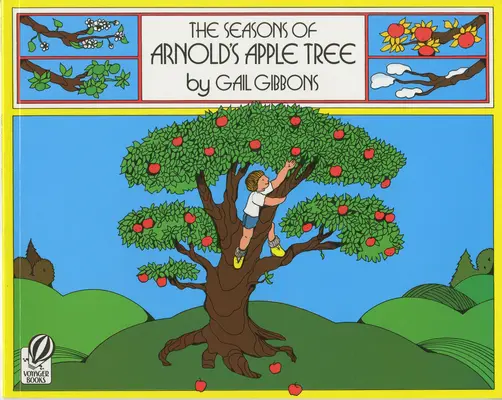 Anotimpurile din mărul lui Arnold - The Seasons of Arnold's Apple Tree
