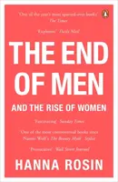 Sfârșitul bărbaților - și ascensiunea femeilor - End of Men - And the Rise of Women