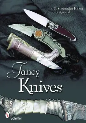 Fancy Knives: O analiză completă și o introducere pentru a vă face propriile cuțite - Fancy Knives: A Complete Analysis & Introduction to Make Your Own