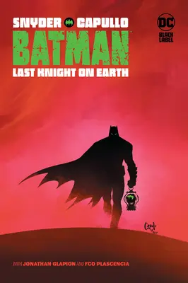 Batman: Ultimul cavaler pe Pământ - Batman: Last Knight on Earth