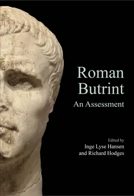 Butrintul roman: O evaluare - Roman Butrint: An Assessment