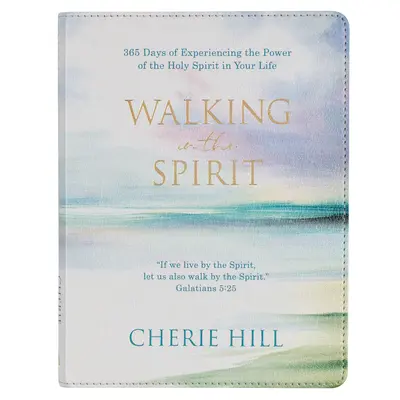 Devoțional Walking in the Spirit Faux Leather - Devotional Walking in the Spirit Faux Leather
