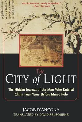 Orașul Luminii: Lumea ascunsă - The City of Light: The Hidden