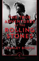 Adevăratele aventuri ale celor de la Rolling Stones - True Adventures of the Rolling Stones