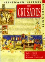 Heinemann History Study Units: Student Book.  Cruciadele - Heinemann History Study Units: Student Book.  The Crusades