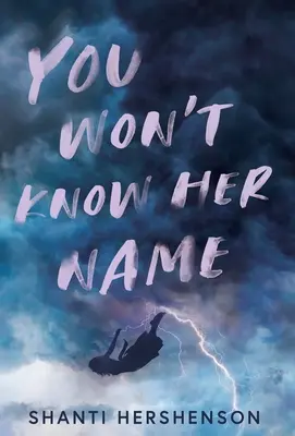 Nu-i vei ști numele - You Won't Know Her Name