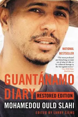 Guantnamo Diary: Ediție restaurată - Guantnamo Diary: Restored Edition