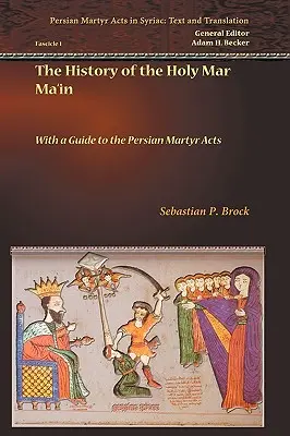 Istoria Sfântului Mar Ma'in - The History of the Holy Mar Ma'in