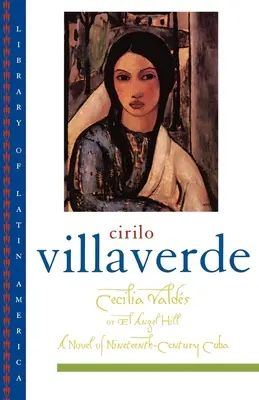 Cecilia Valds sau El Angel Hill - Cecilia Valds or El Angel Hill