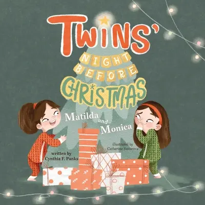 Twins' Night Before Christmas: Matilda și Monica - Twins' Night Before Christmas: Matilda and Monica
