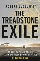 Robert Ludlum's (TM) Exilul Treadstone - Robert Ludlum's (TM) The Treadstone Exile