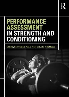 Evaluarea performanței în forță și condiționare - Performance Assessment in Strength and Conditioning