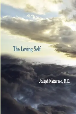 Sinele iubitor - The Loving Self