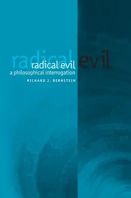 Răul radical - Radical Evil