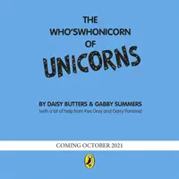 Who's Whonicorn of Unicorns - de la autorul lui Oi Frog! - Who's Whonicorn of Unicorns - from the author of Oi Frog!
