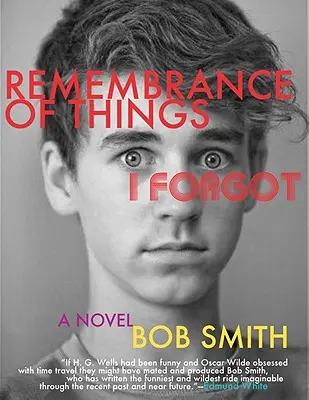 Amintirea lucrurilor pe care le-am uitat - Remembrance of Things I Forgot