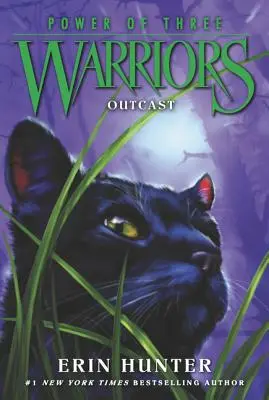 Războinici: Puterea celor trei #3: Outcast - Warriors: Power of Three #3: Outcast