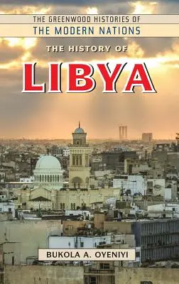 Istoria Libiei - The History of Libya