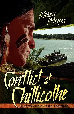 Conflict la Chillicothe - Conflict at Chillicothe