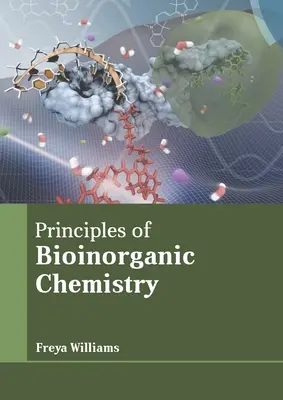 Principii de chimie bioinorganică - Principles of Bioinorganic Chemistry