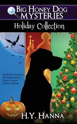 Colecția de sărbători Big Honey Dog Mysteries (Colecție de Halloween, Crăciun și Paște) - Big Honey Dog Mysteries HOLIDAY COLLECTION (Halloween, Christmas & Easter compilation)