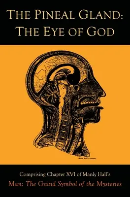 Glanda pineală: Ochiul lui Dumnezeu - The Pineal Gland: The Eye of God