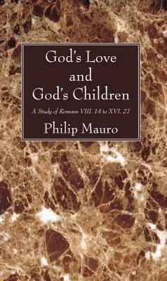 Dragostea lui Dumnezeu și copiii lui Dumnezeu - God's Love and God's Children
