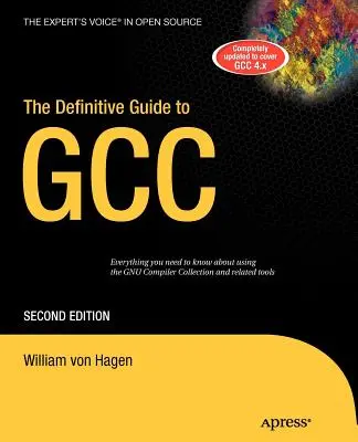 Ghidul definitoriu pentru Gcc - The Definitive Guide to Gcc