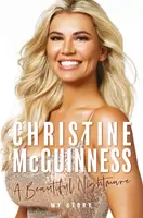 Christine McGuinness: Un coșmar frumos - Christine McGuinness: A Beautiful Nightmare