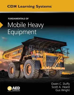 Fundamente ale echipamentelor grele mobile: Standarde tehnice ale fundației AED - Fundamentals of Mobile Heavy Equipment: AED Foundation Technical Standards