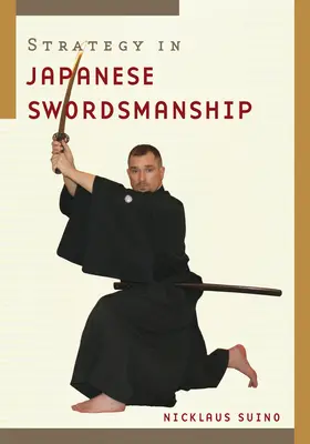 Strategia în mânuirea sabiei japoneze - Strategy in Japanese Swordsmanship