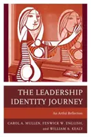Călătoria identității de lider: O reflecție artistică - The Leadership Identity Journey: An Artful Reflection