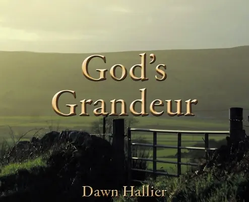 Măreția lui Dumnezeu - God's Grandeur