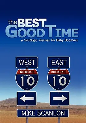The Best Good Time