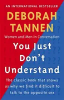 You Just Don't Understand - Femei și bărbați în conversație - You Just Don't Understand - Women and Men in Conversation