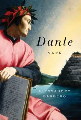 Dante: o viață - Dante: A Life